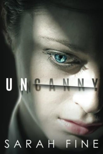 Uncanny, De Fine, Sarah. Editorial Skyscape, Tapa Blanda En Inglés