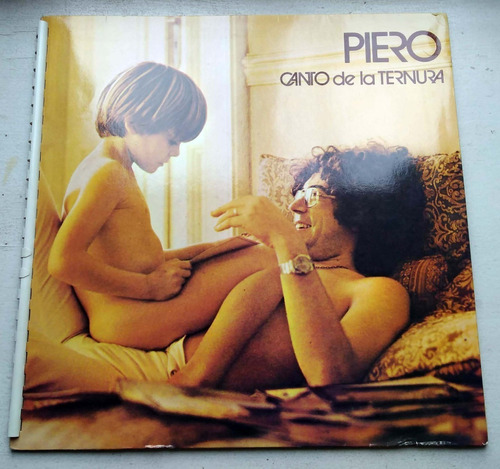 Piero Canto De La Ternura (rara Edicion) Lp Argent / Kktus