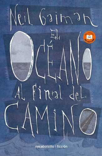 El Océano Al Final Del Camino, De Gaiman, Neil. Serie Sin Definir Editorial Roca Bolsillo, Tapa Blanda En Español, 2016