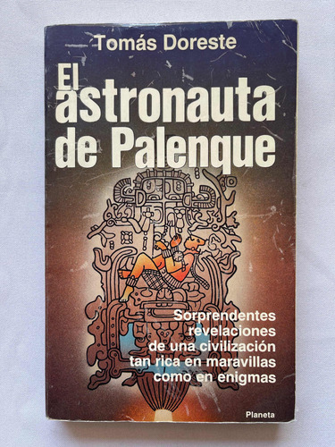 El Astronauta De Palenque Tomás Doreste