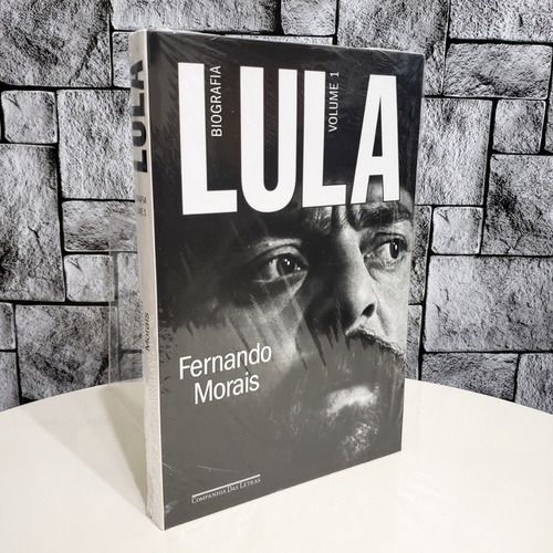 Livro Lula Biografia Volume 1 - Fernando Morais ( Lacrado )