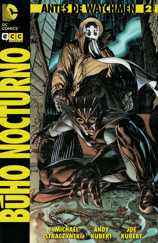 Buho Nocturno 2. Antes De Watchmen, De Straczynski, Michael J.. Editorial Matias Martino Editor, Tapa Tapa Blanda En Español