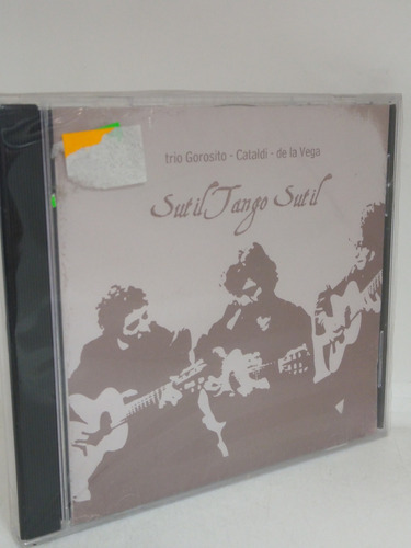 Trio Gorosito Cataldi De La Vega Sitil Tango Sutil Cd Nuevo