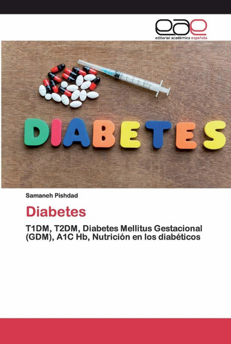 Libro Diabetes: T1dm, T2dm, Diabetes Mellitus Gestacion Lcm5