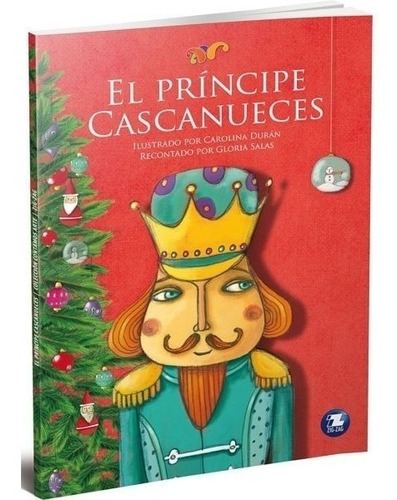 El Principe Cascanueces - Gloria Salas - Carolina Duran