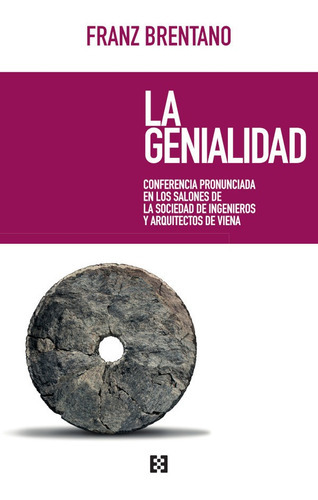 La Genialidad, De Franz Brentano. Editorial Ediciones Encuentro, Tapa Blanda En Español, 2016