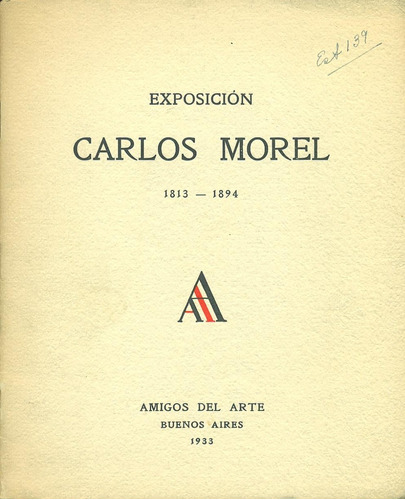 Exposicion Carlos Morel 1813-1894