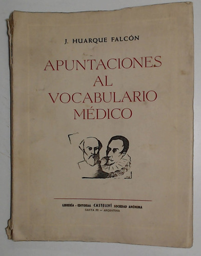 Apuntaciones Al Vocabulario Medico  - Huarque Falcon, J