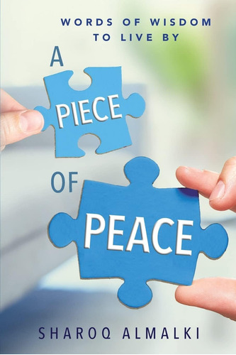 Libro:  A Piece Of Peace: Words Of Wisdom To Live By