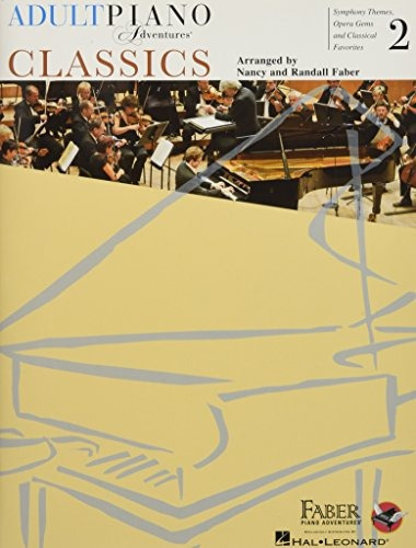 Adult Piano Adventures Classics Book 2 Symphony Themes, Oper