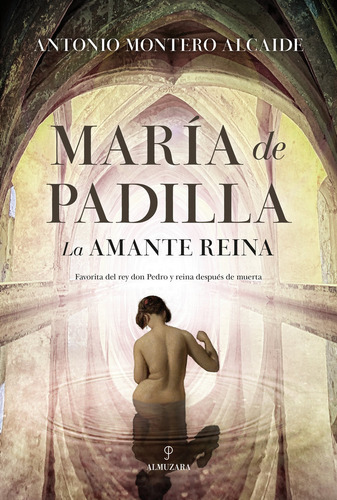 Libro Maria De Padilla - Montero Alcaide,antonio