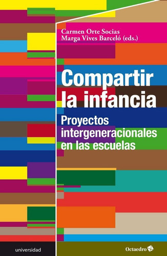 Compartir La Infancia, De Orte Socias, Carmen. Editorial Octaedro, S.l., Tapa Blanda En Español