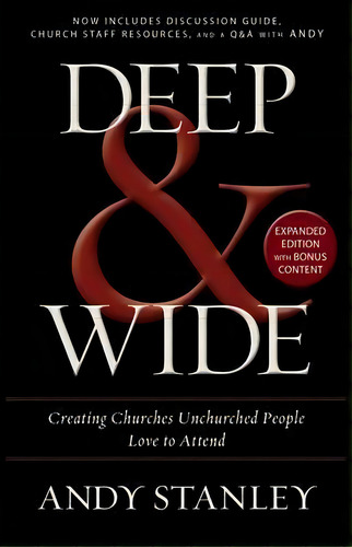 Deep And Wide, De Andy Stanley. Editorial Zondervan, Tapa Blanda En Inglés