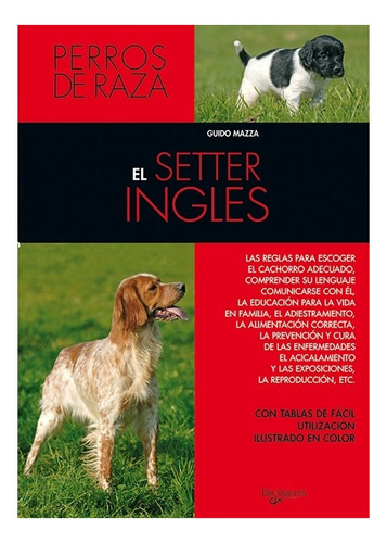 Setter Ingles - Perros De Raza ,el - Guido Mazza