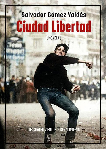 Libro: Ciudad Libertad. Gomez Valdes, Salvador. Libreria Y E