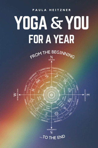 Libro: Yoga And You For A Year: From The Beginning To