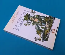 Comprar La Cocina Romántica Rafael Castellano Gastronomía Siglo Xix