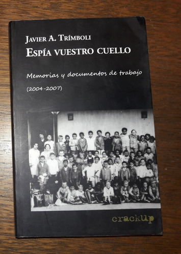 (p) Espía Vuestro Cuello - Crack Up