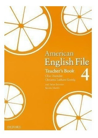  American English File Level 4: Teacher's Book (*)