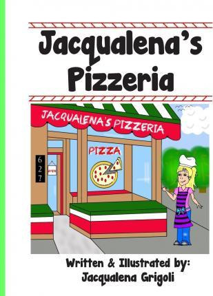 Libro Jacqualena's Pizzeria - Jacqualena Grigoli