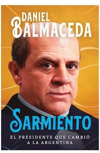 Libro Sarmiento - Daniel Balmaceda