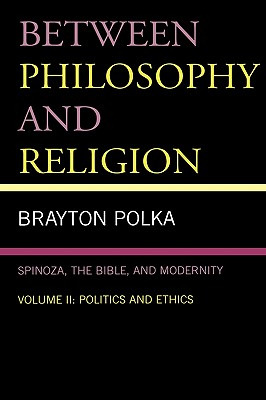 Libro Between Philosophy And Religion, Vol. Ii: Spinoza, ...