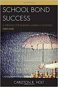 School Bond Success A Strategy For Building Americars School