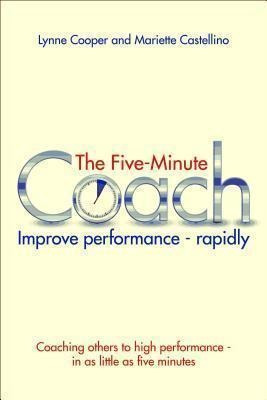 The Five Minute Coach - Lynne Cooper (paperback)