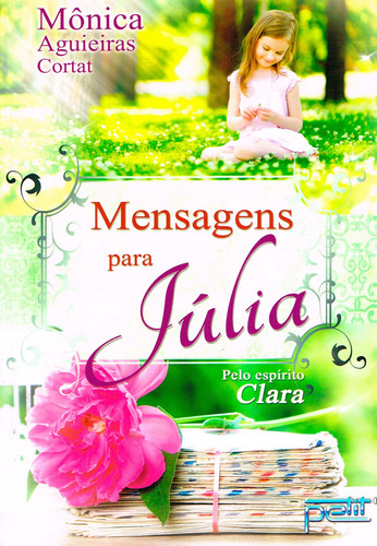 Livro Mensagens Para Júlia