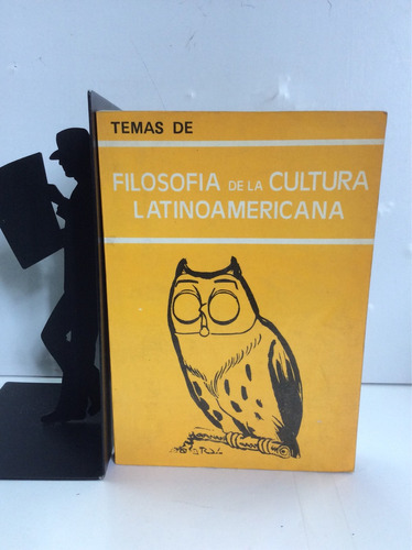 Filosofía De La Cultura Latinoam...ed. Luís José González A.