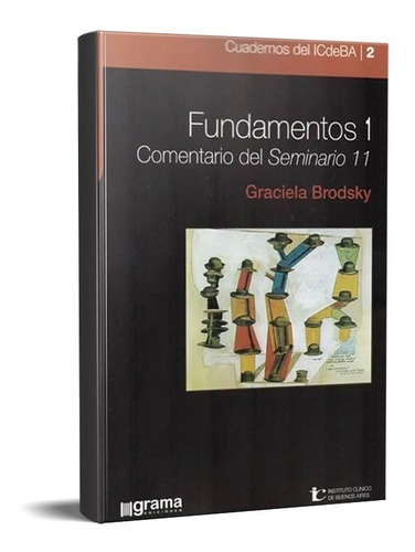Fundamentos 1 Coment. Del Seminario 11 Brodsky (gr)