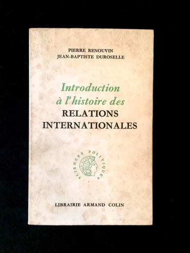 Historia De Las Relaciones Internacionales: Geopolítica...