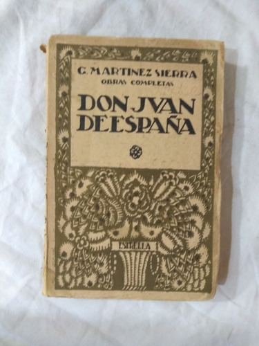 Don Juan De España - Gregorio Martinez Sierra