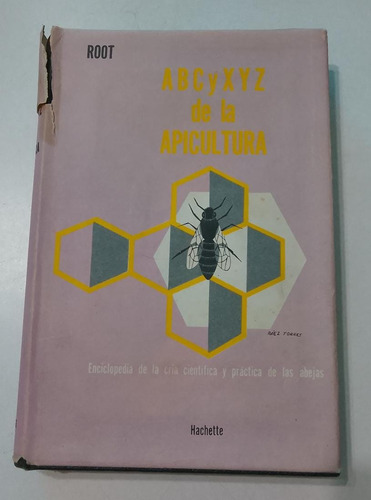 A B C Y X Y Z De La Apicultura Root Tapa Dura Hachette 1959 (Usado)