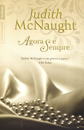 Agora e sempre (Edição de bolso), de McNaught, Judith. Editora Best Seller Ltda, capa mole em português, 2012