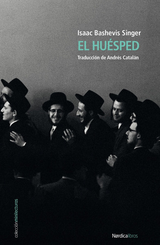 El Huesped - Isaac Bashevis Singer