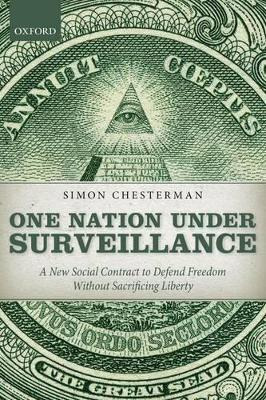 Libro One Nation Under Surveillance : A New Social Contra...