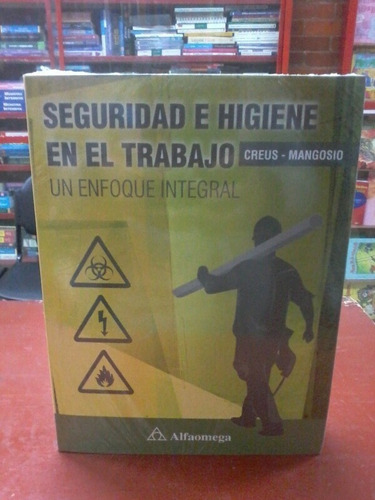 Libro Seguridad E Higiene En El Trabajo - Creus