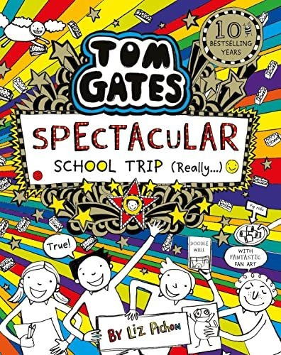 Book : Tom Gates Spectacular School Trip (really.) 17 -...