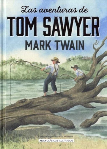 Las Aventuras De Tom Sawyer