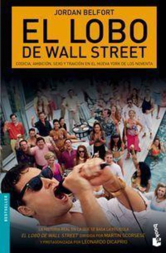 El Lobo De Wall  Street / Jordan Belfort