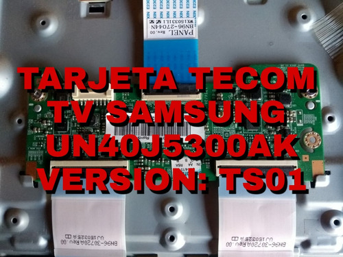 Tarjeta Tecom Tv Samsung Un40j5300ak Versión Ts01