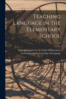 Libro Teaching Language In The Elementary School; 43 - Na...