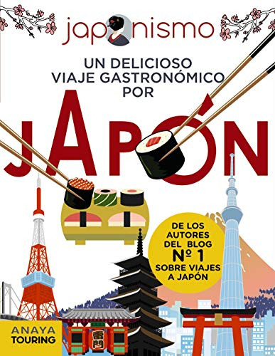 Japonismo Un Delicioso Viaje Gastronomico Por Japon - Vv Aa