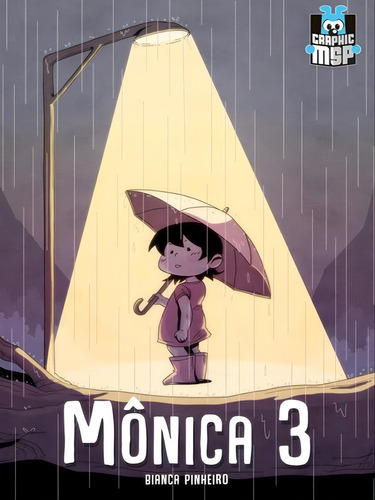 Mônica: Coragem (graphic Msp) - Capa Cartão, De Pinheiro, Bianca. Editora Panini Brasil **, Capa Mole Em Português