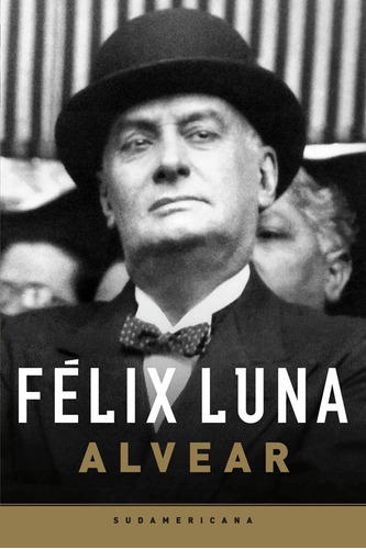 Alvear - Félix Luna