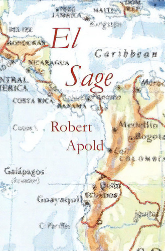El Sage, De Apold, Robert. Editorial Createspace, Tapa Blanda En Español