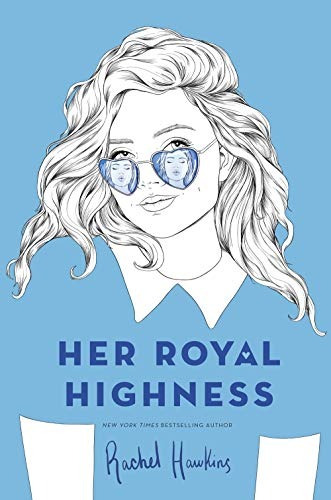 Book : Her Royal Highness (royals) - Hawkins, Rachel