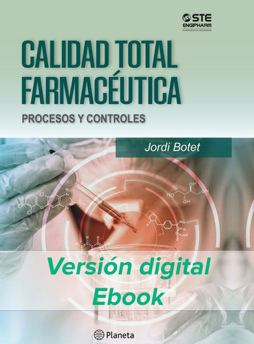 Calidad Total Farmacéutica - Libro Jordi Botet (ebook)