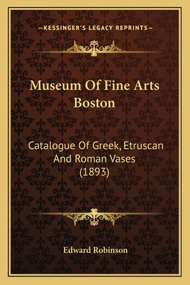 Libro Museum Of Fine Arts Boston: Catalogue Of Greek, Etr...